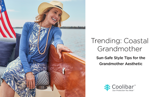 Coastal Grandmother: Sun-Safe Style Tips for the Grandma Aesthetic