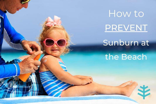 How to Prevent Sunburn at the Beach